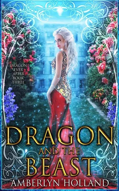 Dragon and the Beast - Paperback