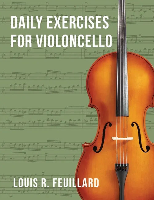 Daily Exercises: for Violoncello (Edition Schott) - Paperback