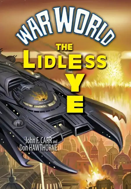 The Lidless Eye - Hardcover
