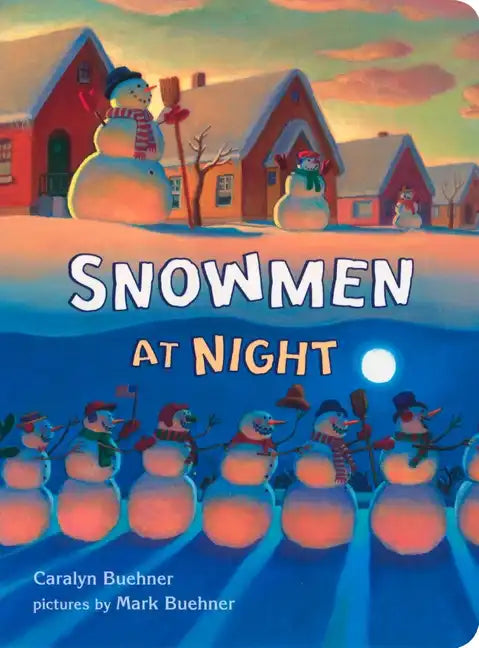 Snowmen at Night - Board Book