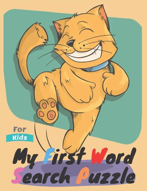 My First Word Search Puzzle.: Kids Activity Book for kids Ages 4-10, Word Searches workbook, Funny word search, Animal activity book, Science word s - Paperback