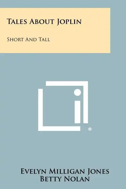 Tales about Joplin: Short and Tall - Paperback