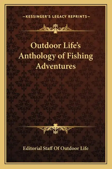 Outdoor Life's Anthology of Fishing Adventures - Paperback