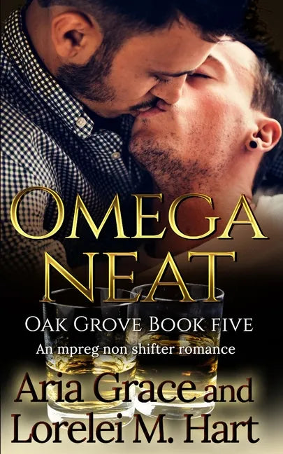 Omega Neat: An MPreg Nonshifter MM Romance - Paperback