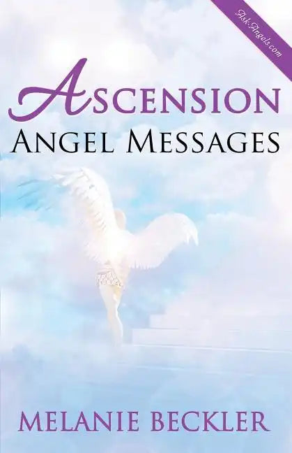 Ascension Angel Messages - Paperback