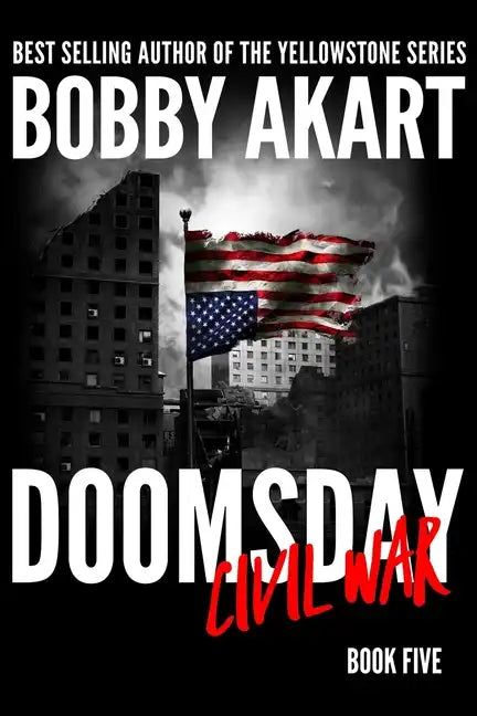 Doomsday Civil War: A Post-Apocalyptic Survival Thriller - Paperback