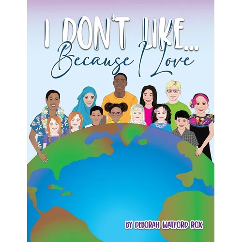 I Don't Like... Because I Love - Paperback