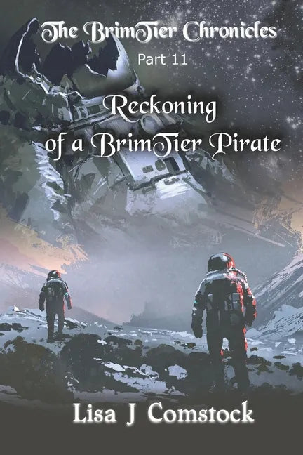 Reckoning of a BrimTier Pirate: The BrimTier Chronicles - Paperback