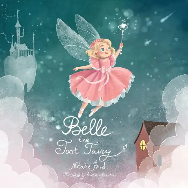 Belle the Toot Fairy - Paperback