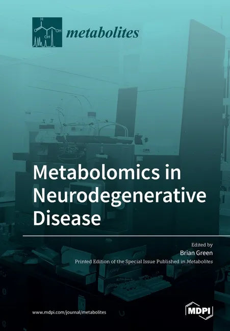 Metabolomics in Neurodegenerative Disease - Paperback