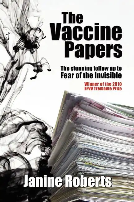 The Vaccine Papers - Paperback
