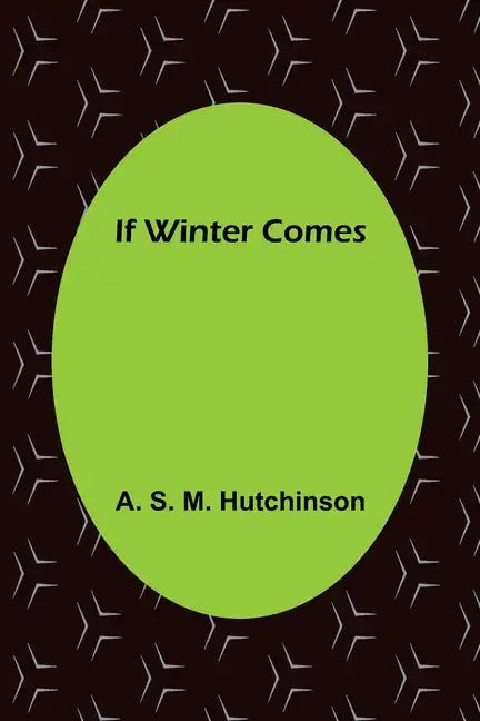 If Winter Comes - Paperback