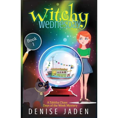 Witchy Wednesday: A Paranormal Cozy Mystery - Paperback
