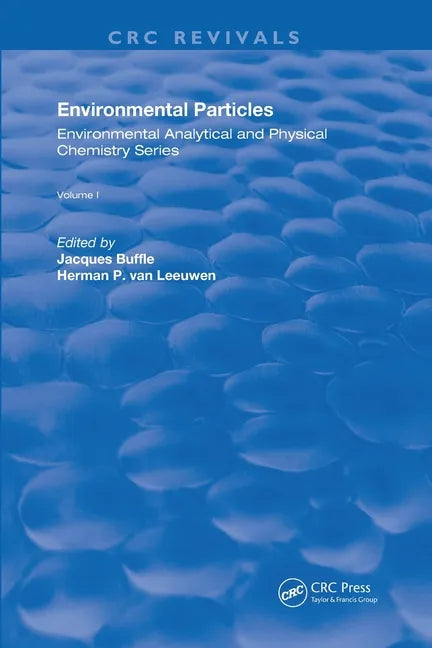 Environmental Particles: Volume 1 - Paperback
