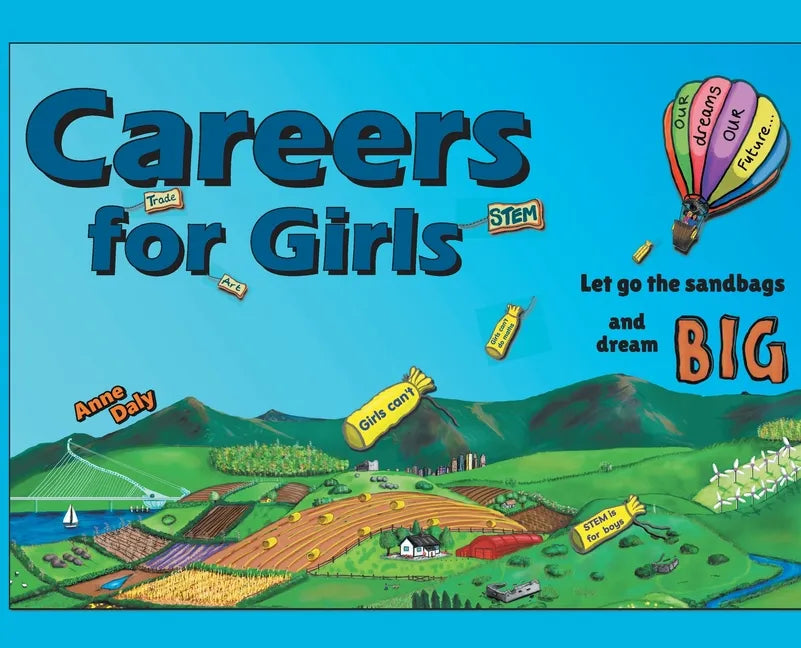Careers for Girls: Let go the sandbags and dream BIG. - Hardcover