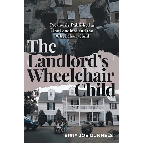 The Landlord's Wheelchair Child - Paperback