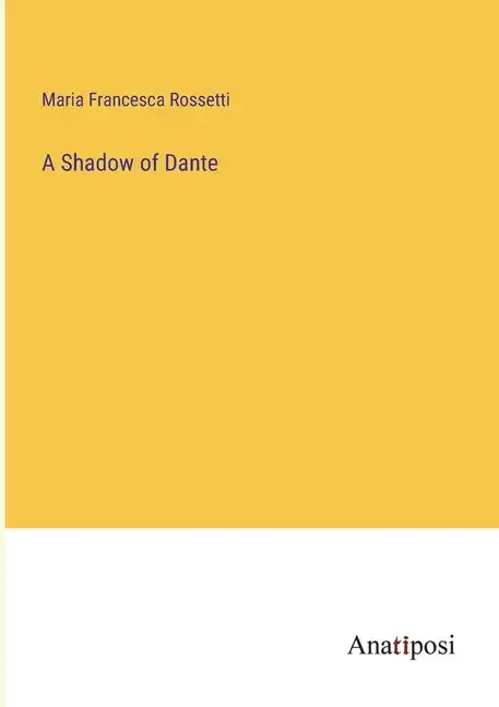 A Shadow of Dante - Paperback
