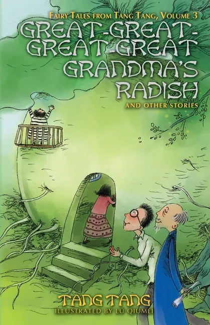 Great-Great-Great-Great Grandma's Radish and Other Stories - Paperback