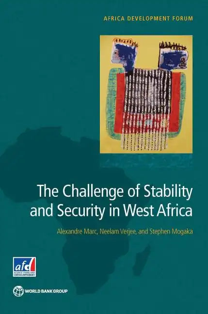 The Challenge of Stability and Security in West Africa - Paperback