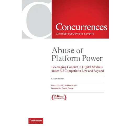 Abuse of Platform Power: Leveraging Conduct in Digital Markets Under EU Competition Law and Beyond - Paperback