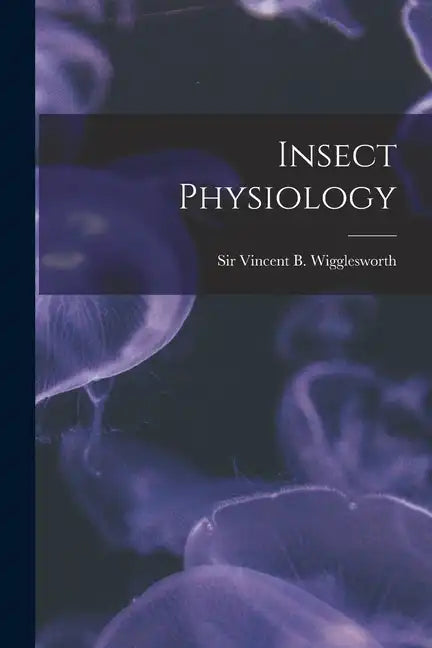 Insect Physiology - Paperback