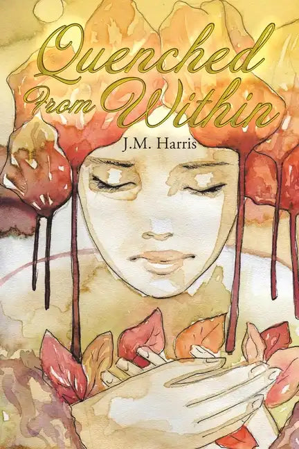 Quenched from Within - Paperback