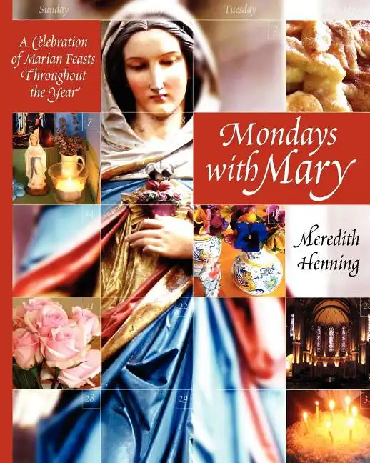 Mondays with Mary - Paperback
