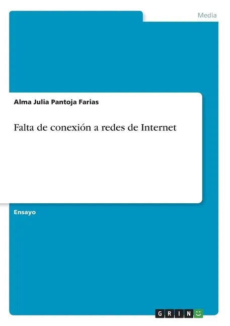Falta de conexión a redes de Internet - Paperback