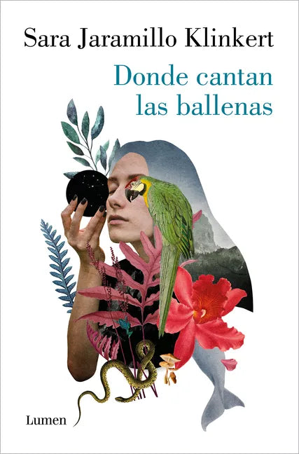 Donde Cantan Las Ballenas / Where the Whales Sing - Paperback