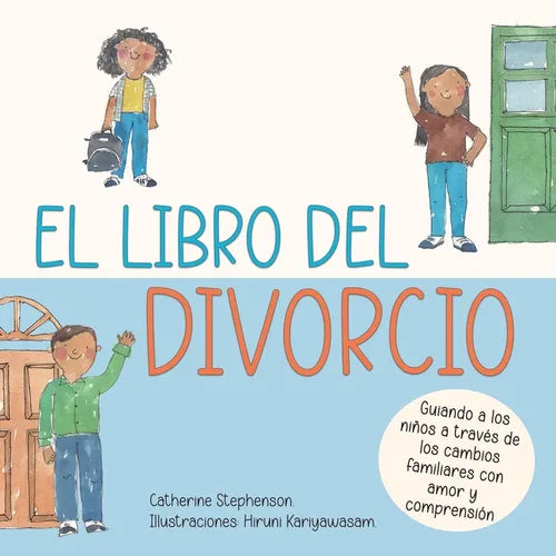 El libro del divorcio: Libros de aprendizaje socio-emocional - Paperback