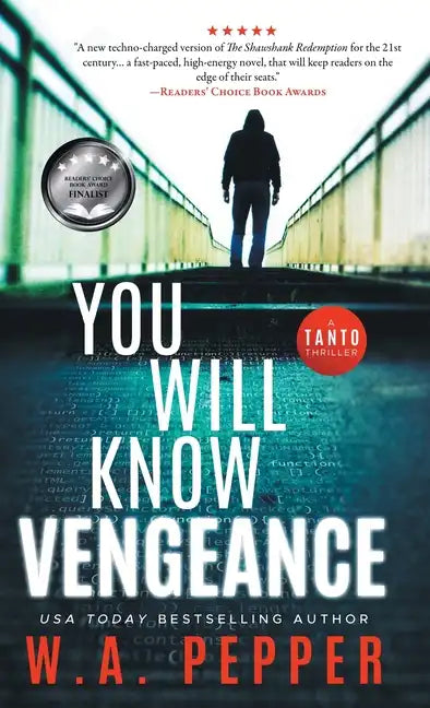 You Will Know Vengeance: A Tanto Thriller - Hardcover