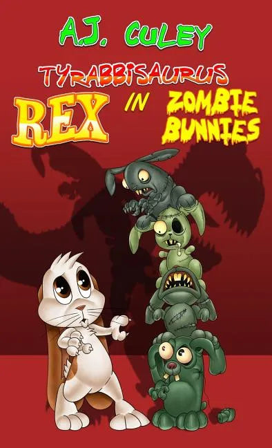Zombie Bunnies - Hardcover