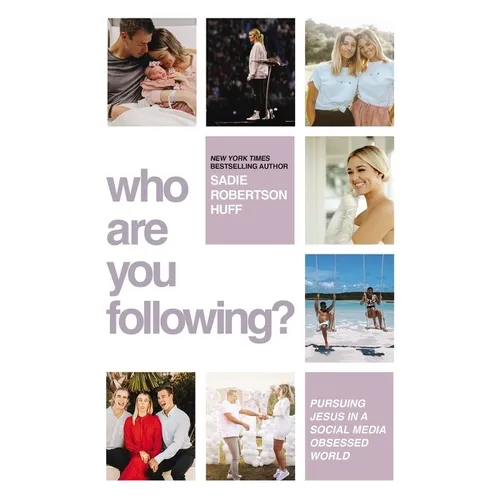 Who Are You Following?: Pursuing Jesus in a Social-Media Obsessed World - Hardcover