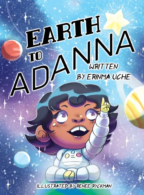 Earth to Adanna - Hardcover