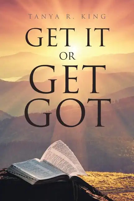 Get It or Get Got - Paperback