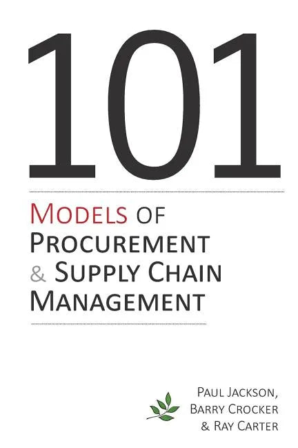 101 Models of Procurement and Supply Chain Management - Paperback