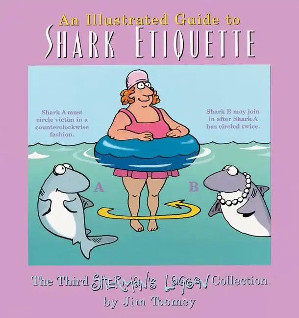 An Illustrated Guide to Shark Etiquette - Paperback