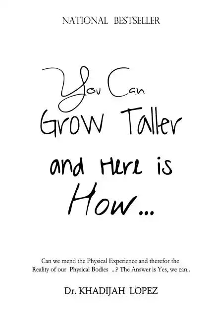 You Can Grow Taller: ... and here is how ... - Paperback