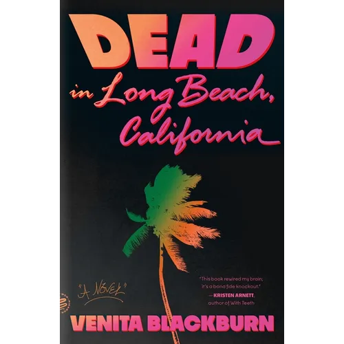 Dead in Long Beach, California - Paperback