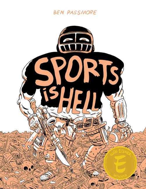 Sports Is Hell: Hardcover Edition - Hardcover