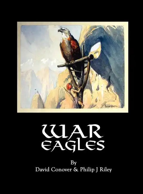War Eagles - Hardcover