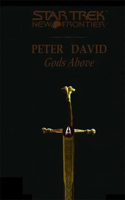 Star Trek: New Frontier: Gods Above - Paperback