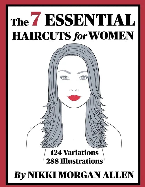 The 7 ESSENTIAL HAIRCUTS for WOMEN - Paperback