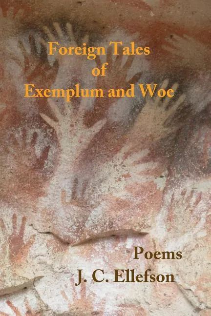 Foreign Tales of Exemplum and Woe: Poems - Paperback