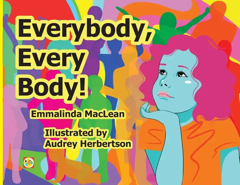 Everybody, Every Body! - Paperback