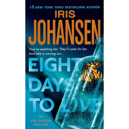 Eight Days to Live: An Eve Duncan Forensics Thriller - Paperback