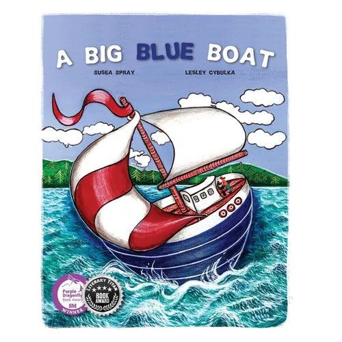 A Big Blue Boat - Hardcover