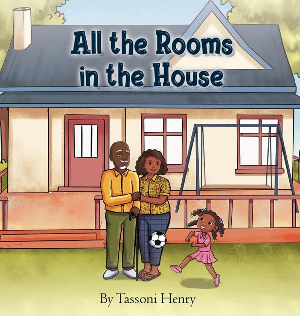 All the Rooms in the House - Hardcover
