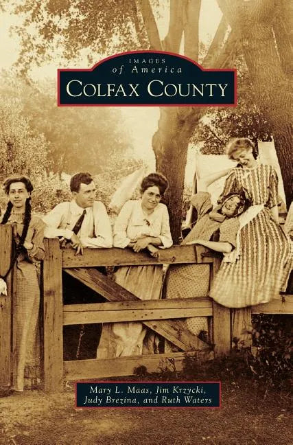 Colfax County - Hardcover