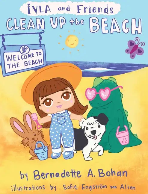 Iyla and Friends Clean up the Beach - Hardcover